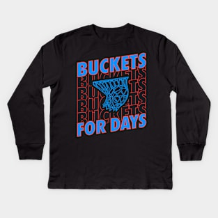 Bucket for Days Kids Long Sleeve T-Shirt